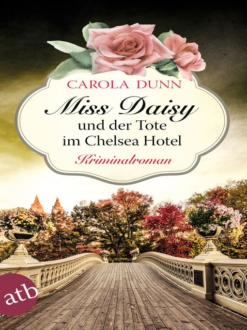 Title details for Miss Daisy und der Tote im Chelsea Hotel by Carola Dunn - Wait list